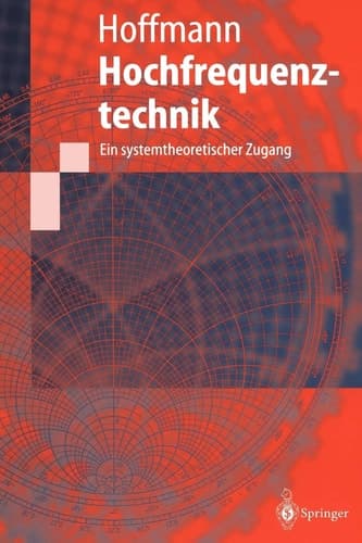 Hochfrequenztechnik Ein systemtheoretischer Zugang