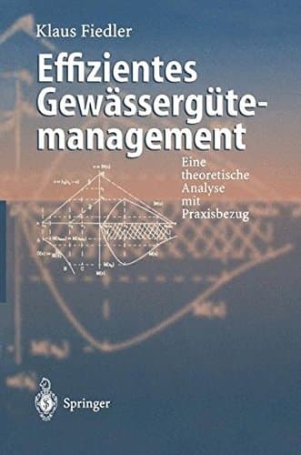Effizientes Gewässergütemanagement Eine Theoretische Analyse mit Praxisbezug