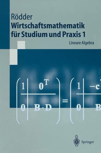 Wirtschaftsmathematik für Studium und Praxis 1 Lineare Algebra