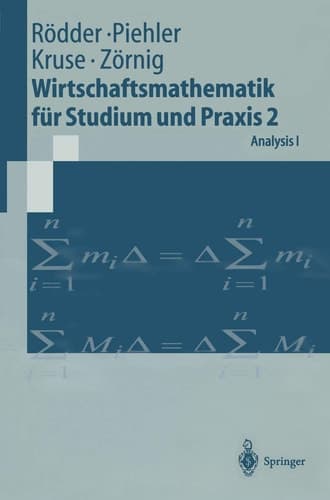 Wirtschaftsmathematik für Studium und Praxis 2 Analysis I