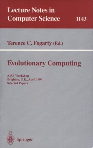 Evolutionary Computing AISB Workshop, Brighton, U.K., April 1 - 2, 1996. Selected Papers