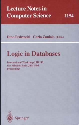 Logic in Databases International Workshop LID '96, San Miniato, Italy, July 1 - 2, 1996. Proceedings