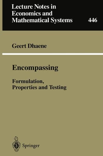 Encompassing Formulation, Properties and Testing