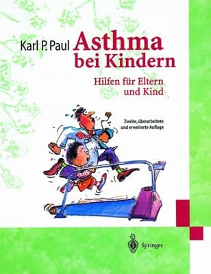 Asthma bei Kindern Hilfen für Eltern und Kind