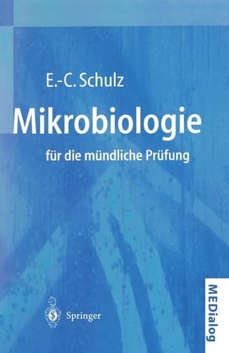Mikrobiologie für die mündliche Prüfung Fragen und Antworten