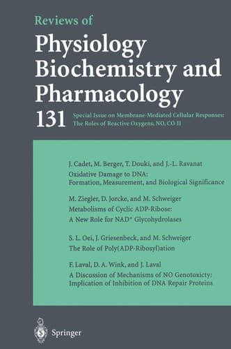 Reviews of Physiology, Biochemistry and Pharmacology 131 Special Issue on Membrane-Mediated Cellular Responses: The Role of Reactive Oxygens, NO, CO II
