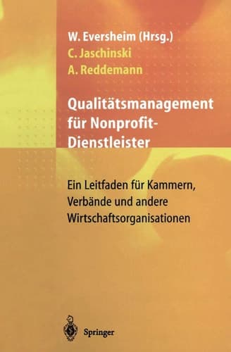 Qualitätsmanagement für Nonprofit-Dienstleister Ein Leitfaden für Kammern, Verbände und andere Wirtschaftsorganisationen