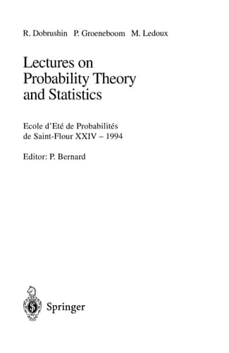 Lectures on Probability Theory and Statistics Ecole d' Ete de Probabilites de St. Flour XXIV - 1994