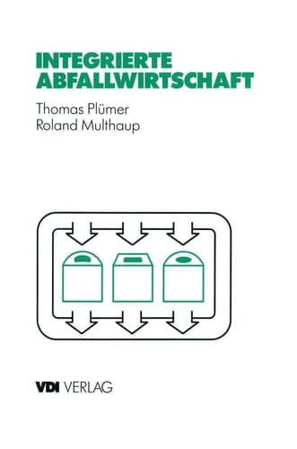 Integrierte Abfallwirtschaft Strategische und operative Analyse
