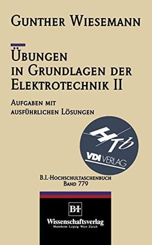 Übungen in Grundlagen der Elektrotechnik II Das Magnetfeld und die elektromagnetische Induktion