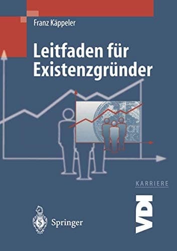 Leitfaden Für Existenzgründer Was Ingenieure Wissen Müssen