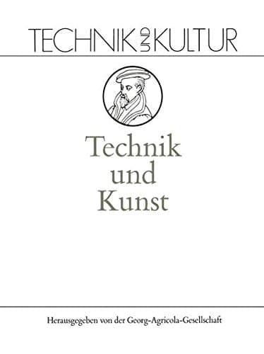 Technik und Kunst Band 7: Kunst
