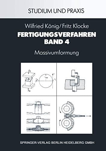 Fertigungsverfahren Massivumformung
