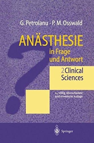 Anästhesie in Frage und Antwort Clinical sciences