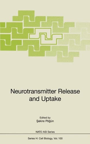 Neurotransmitter Release and Uptake (Nato ASI)