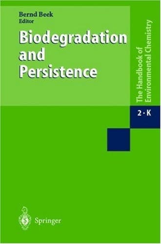 Biodegradation and Persistence