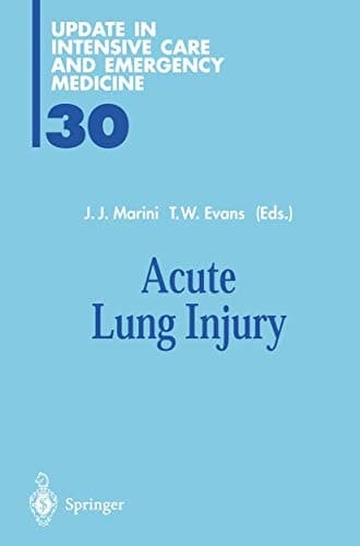 Acute Lung Injury (Update in Intensive Care and Emergency Medicine)