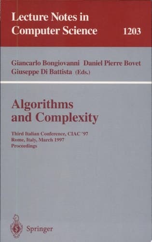 Algorithms and Complexity Third Italian Conference, CIAC'97, Rome, Italy, March 12-14, 1997, Proceedings