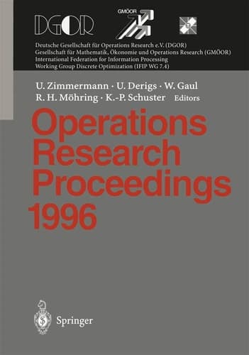 Operations Research Proceedings 1996 Selected Papers of the Symposium on Operations Research (SOR 96), Braunschweig, September 3 - 6, 1996
