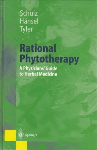 Rational Phytotherapy: A Physician's Guide to Herbal Medicine