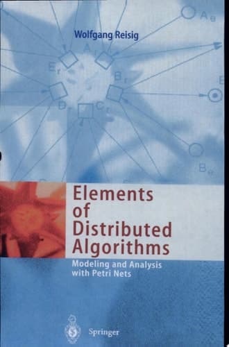 Elements of Distributed Algorithms Modeling and Analysis with Petri Nets