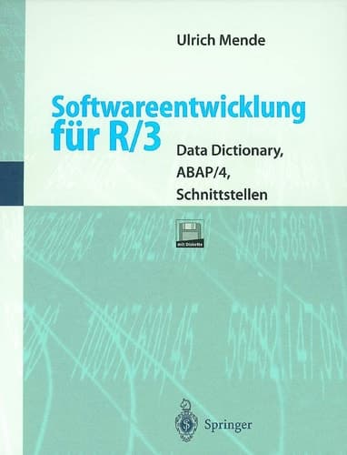 Softwareentwicklung für R/3 Data Dictionary, ABAP/4, Schnittstellen