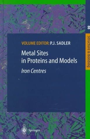 Metal Sites in Proteins and Models Iron Centres
