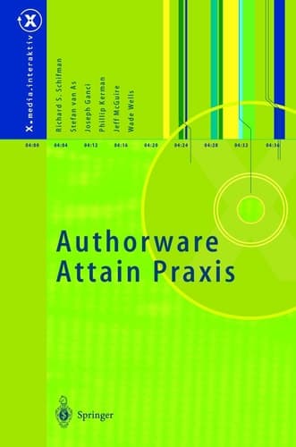 Authorware-attain-Praxis Mit Workshop, Beispielen und Demosoftware für Windows. CD-ROM.