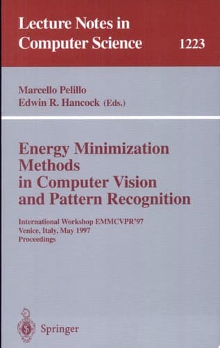 Energy Minimization Methods in Computer Vision and Pattern Recognition International Workshop EMMCVPR'97, Venice, Italy, May 21-23, 1997, Proceedings