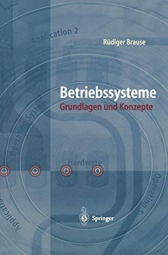 Betriebssysteme Grundlagen und Konzepte