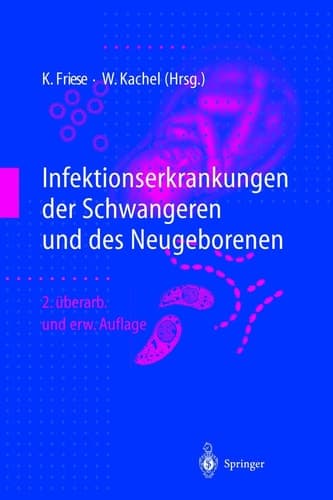 Infektionserkrankungen der Schwangeren und des Neugeborenen