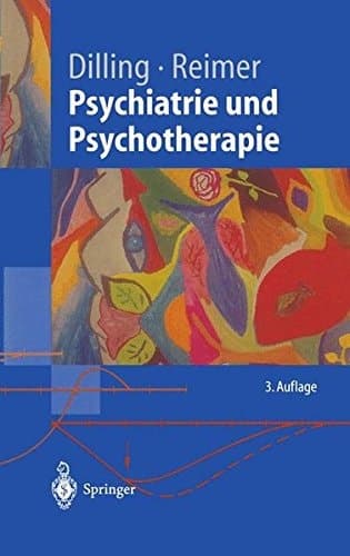 Psychiatrie und Psychotherapie mit 57 Fallbeispielen und 13 Tabellen
