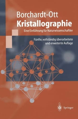 Kristallographie Eine Einführung für Naturwissenschaftler