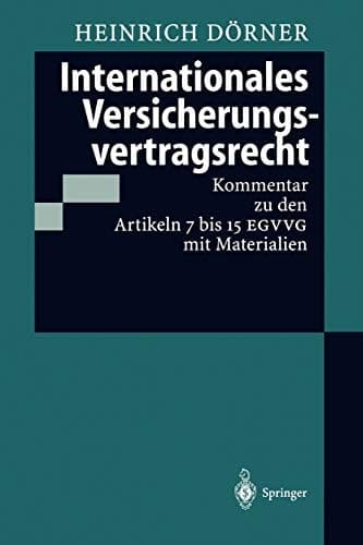 Internationales Versicherungsvertragsrecht Kommentar Zu Den Artikeln 7 Bis 15 Egvvg Mit Materialien