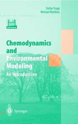 Chemodynamics and Environmental Modeling An Introduction