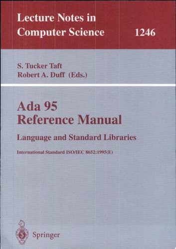 Ada 95 Reference Manual. Language and Standard Libraries International Standard ISO/IEC 8652:1995 (E)