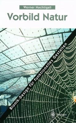 Vorbild Natur Bionik-Design für funktionelles Gestalten