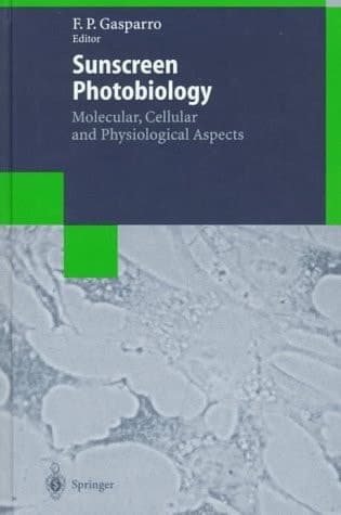 Sunscreen Photobiology: Molecular, Cellular and Physiological Aspects