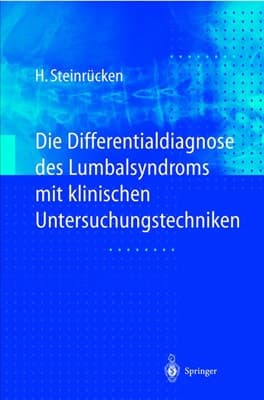 Die Differentialdiagnose des Lumbalsyndroms mit klinischen Untersuchungstechniken