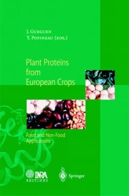 Plant Proteins from European Crops Food and Non-Food Applications