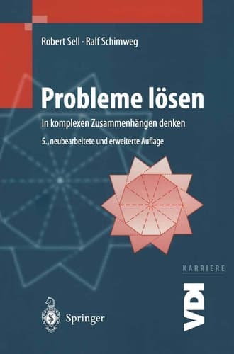 Probleme lösen in komplexen Zusammenhängen denken ; mit 19 Tabellen