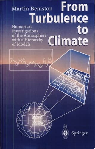 From Turbulence to Climate Numerical Investigations of the Atmosphere With a Hierarchy of Models