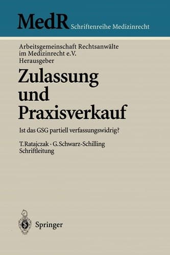 Zulassung und Praxisverkauf Ist das GSG partiell verfassungswidrig?