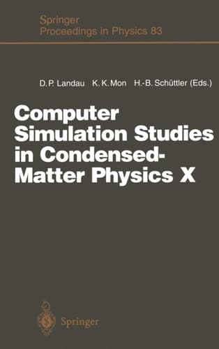 Computer Simulation Studies in Condensed-Matter Physics X: Proceedings of the Tenth Workshop Athens, GA,USA, February 24-28, 1997 (Springer Proceedings in Physics)
