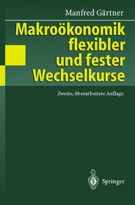 Makroökonomik flexibler und fester Wechselkurse