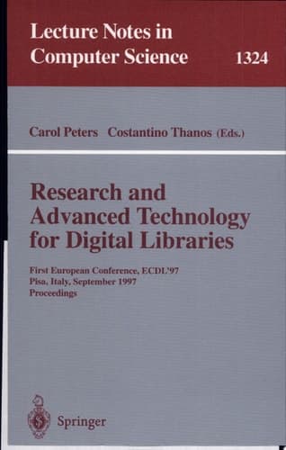 Research and Advanced Technology for Digital Libraries First European Conference, ECDL '97 Pisa, Italy, September 1-3, 1997 Proceedings
