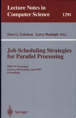 Job Scheduling Strategies for Parallel Processing IPPS '97 Workshop, Geneva, Switzerland, April 5, 1997, Proceedings