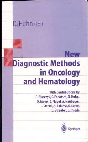New Diagnostic Methods in Oncology and Hematology