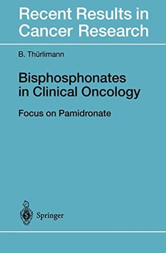 Bisphosphonates in Clinical Oncology The Development of Pamidronate