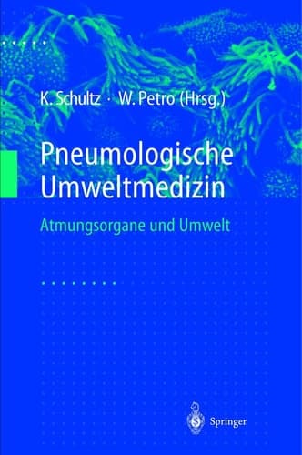 Pneumologische Umweltmedizin Atmungsorgane und Umwelt